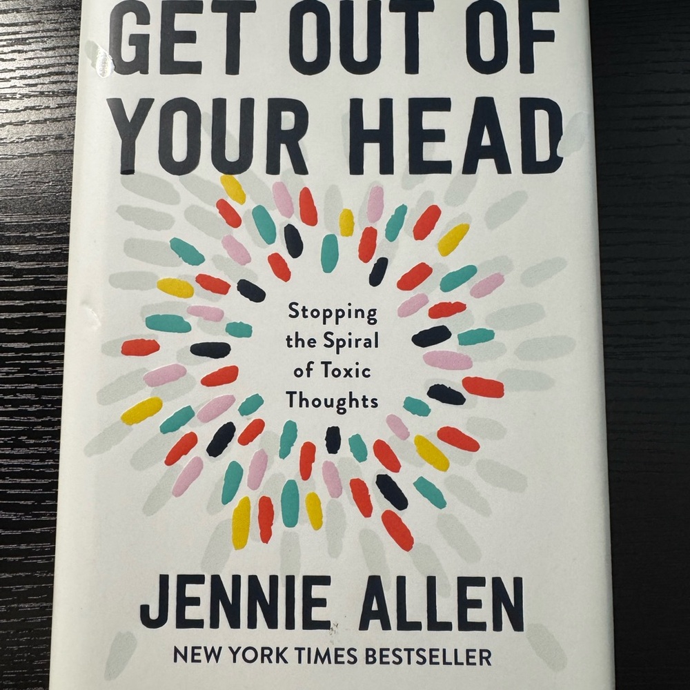 Get Out of Your Head Book by Jennie Allen